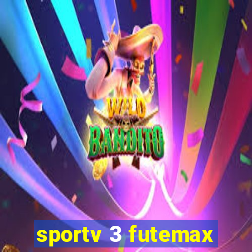 sportv 3 futemax